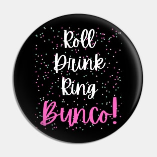 Roll Drink Ring Bunco Game Night Prize Pin