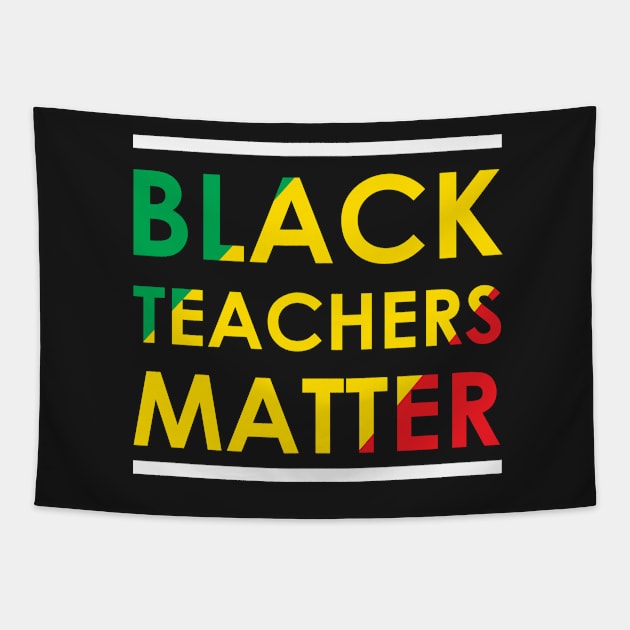 black teacher matter Tapestry by TeeAMS