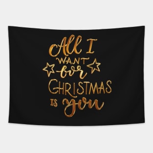 All I Want for Christmas Tapestry
