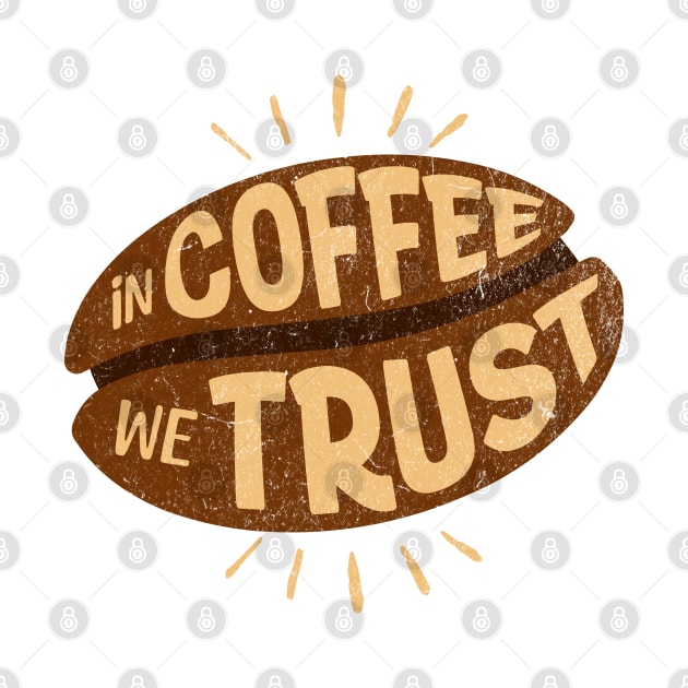 In coffee we trust by Dyfrnt