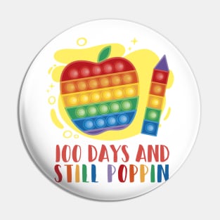 100 Days And Still Poppin Pin