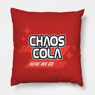 Chaos Cola - Here We Go Pillow