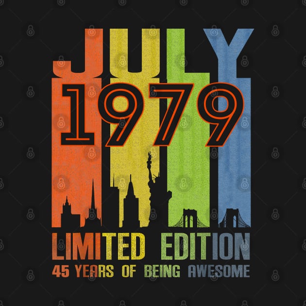 July 1979 Limited Edition 45 Years Of Being Awesome by SuperMama1650