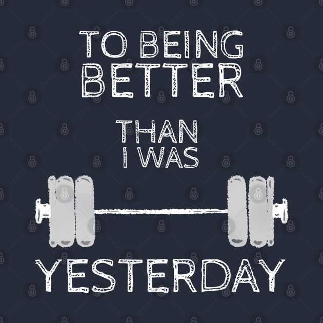 Weightlifting Fitness Gym design, To being better than i was yesterday by Mohammed ALRawi