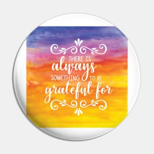 Watercolour Sunset Gratitude Quote Pin