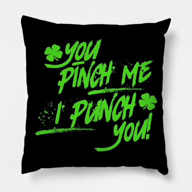 Irish Punch T-Shirt Saint Paddys Day Ireland Gift Tee Pillow by biNutz