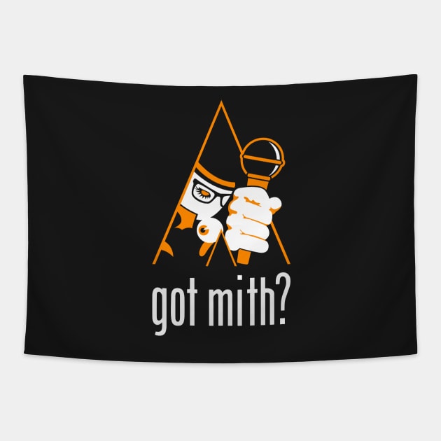 Got Mith? Tapestry by AmokTimeArts