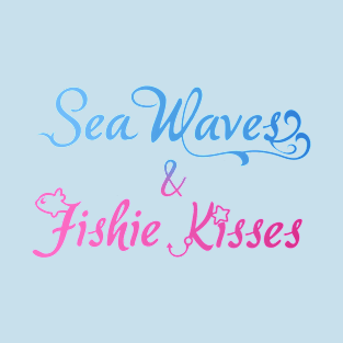 Sea Waves & Fishie Kisses T-Shirt