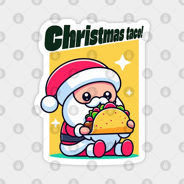 Christmas taco Magnet by Elysian wear