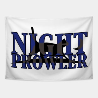 Night Prowler cat night owls moonstruck birthday gift shirt Tapestry