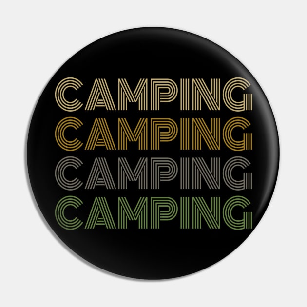 Camping Camping Camping Camping Pin by Milasneeze