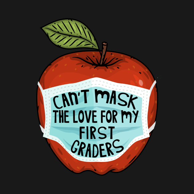 Can't Mask the Love for my First Graders Teacher Gift by Az_store 