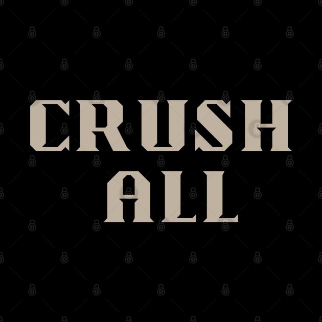 Crush All by Klau