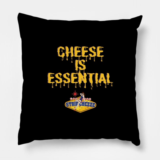 Cheese is Essential Stripchezze Pillow by Stripchezze Food Truck