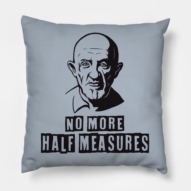 No more half measures Pillow by GANTEIL