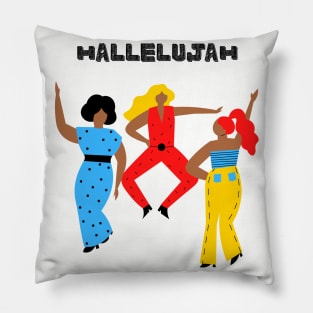 Hallelujah Time - Christianity - Faith Based - Motivational - Inspirational Pillow