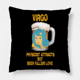 Virgo Sign Funny Beer T-Shirt Pillow