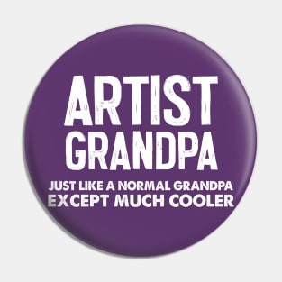 Gift For Artist Grandpa Pin