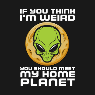 Alien Costume UFO Lover Alien Space T-Shirt