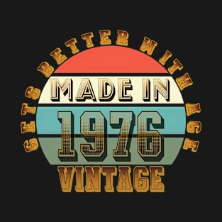 Made in 1976 T-Shirt