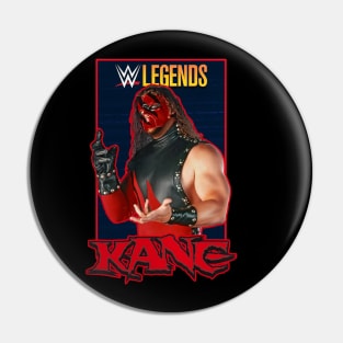 Kane Legends Pin