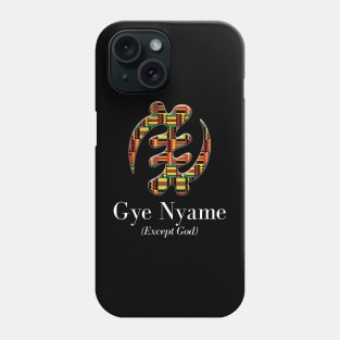 Gye Nyame (Except God) Phone Case