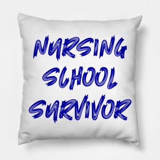 Nursing School Survivor Pillow