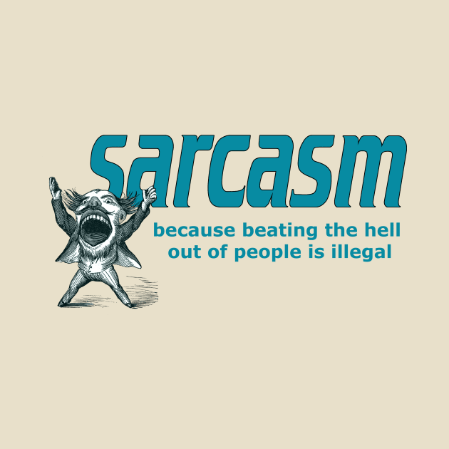 Sarcasm - Passive Retaliation by The Blue Box