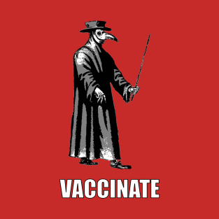 Vaccinate T-Shirt