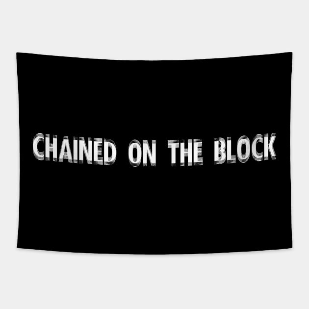 Chanined On The Block Exchange Blockchain Tapestry by shirtontour