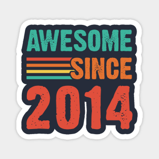 Vintage Awesome Since 2014 Magnet