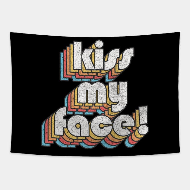 KISS MY FACE! / Retro Alan Partridge Quote Tapestry by DankFutura