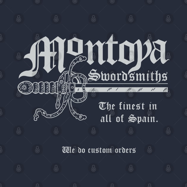 Montoya Sword Company (English version, silvery text) by GeekGiftGallery