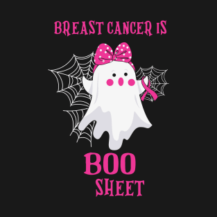 Breast Cancer is Boo Sheet Halloween Breast Cancer Awareness T-Shirt