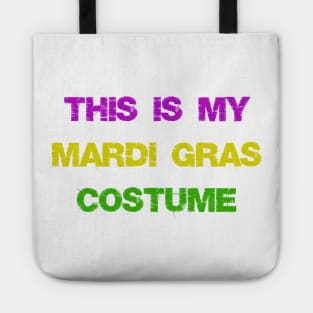 This Is My Mardi Gras Costume Fun Mardi Gras Party Tote