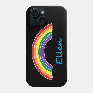 Ellen Pride Rainbow Phone Case