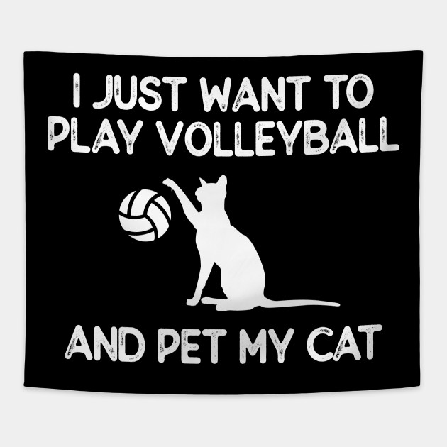 Volleyball and Cat Lover Gift Volleyball Fan Tapestry TeePublic