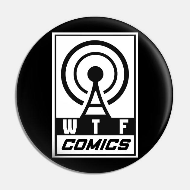 WTF comics Pin by WTF Store