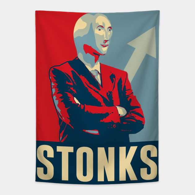 Stonks Obama Dank Memes V1 Stonks Meme Tapestry Teepublic
