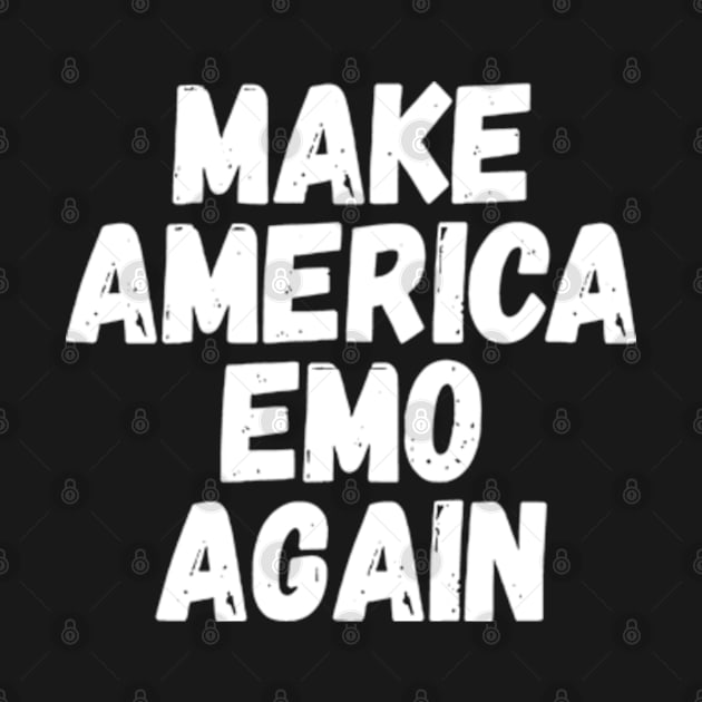 Make America Emo Again by store novi tamala