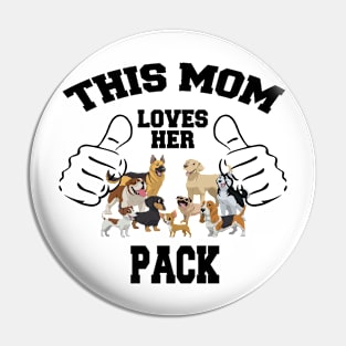 This Mom Loves Her Pack Pin