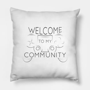 10 - COMMUNITY Pillow