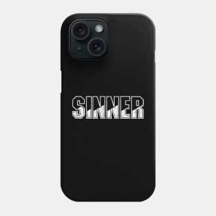 Sinner / Retro Punk Typography Design Phone Case