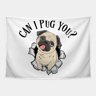 Can I pug you? Tapestry