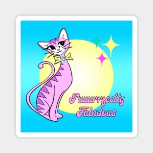 Puuurrfectly Fabulous! Magnet