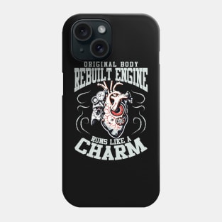 Open Heart Surgery Original Body Rebuilt Engine Runs Like A Charm Phone Case