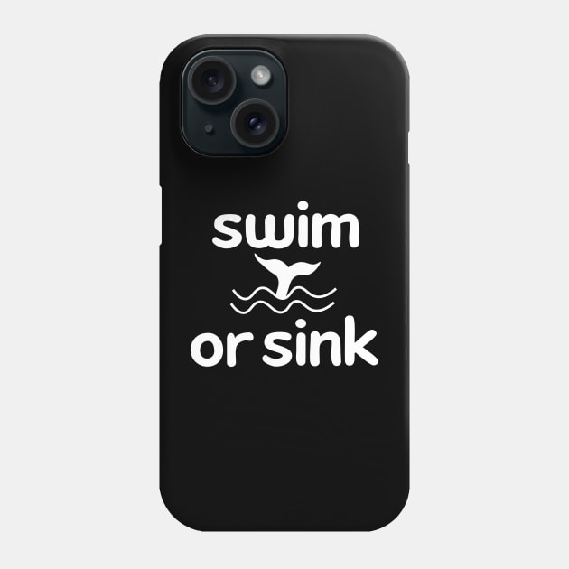 swim or sink Phone Case by happieeagle