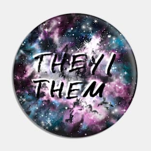Space Trans Pride They/Them Pronouns Pin