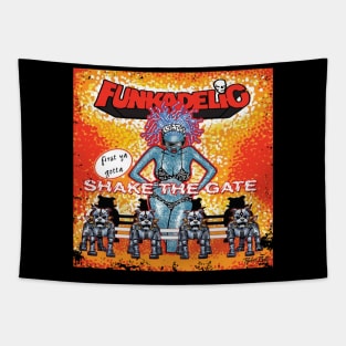 Shake The Gate Band Funkadelic Tapestry