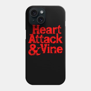 Heart Attack & Vine Phone Case